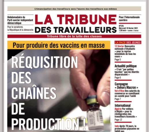 “Asesinato social… como mínimo”
Editorial de La Tribune des travailleurs n° 277 17 de febrero de 2021