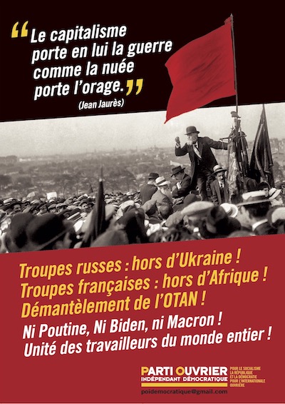 Travailleurs du monde entier, unissons-nous contre la guerre et l’exploitation ! Communiqué du Parti ouvrier indépendant démocratique (France)