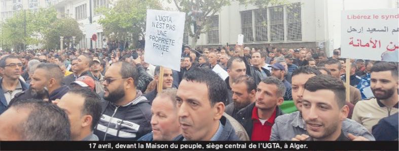 ALGERIA Algerian Workers Speak Out: “The UGTA Belongs to the Workers, Not the Careerists!”